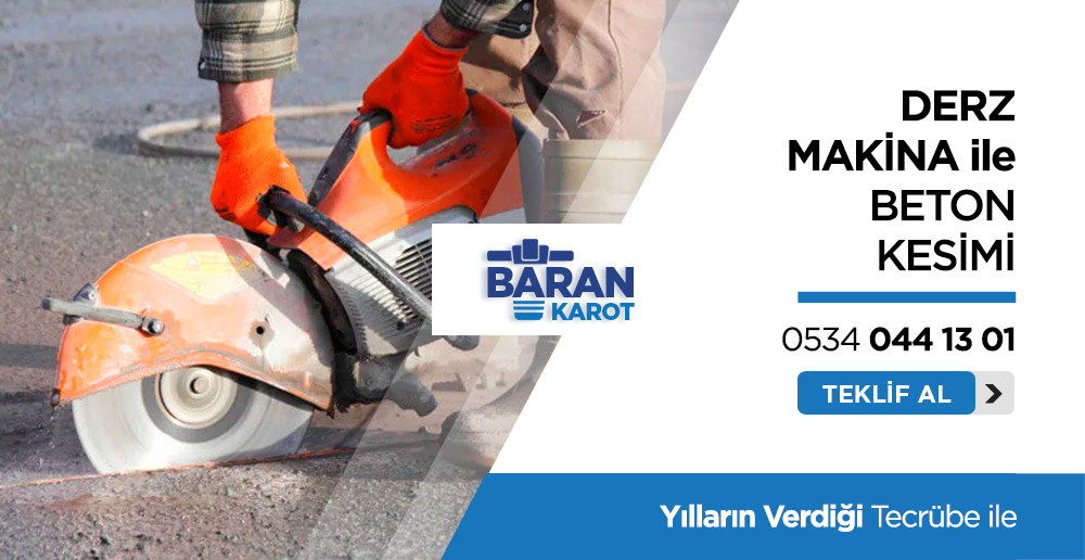 Adana Derz Makina ile Beton Kesimi - Adana Baran Karot Adana Derz Makina ile Beton Kesimi - Adana Baran Karot