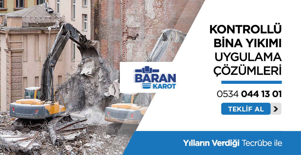 Adana Kontrollü Bina Yıkımı - Adana Baran Karot Adana Kontrollü Bina Yıkımı - Adana Baran Karot